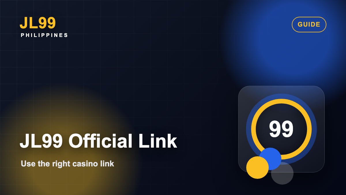 JL99 Casino Link Guide